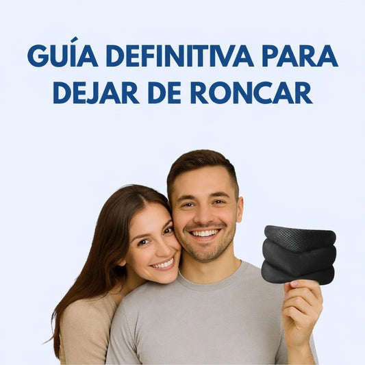 Guía definitiva para dejar de roncar